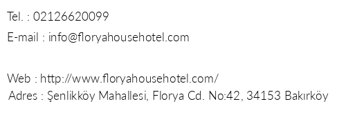 Florya House Hotel telefon numaralar, faks, e-mail, posta adresi ve iletiim bilgileri
